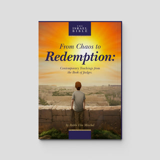 From Chaos to Redemption: Contemporary Teachings from the Book of Judges