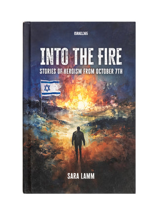 Into the Fire: Stories of Heroism from October 7th