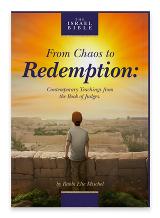 From Chaos to Redemption: Contemporary Teachings from the Book of Judges