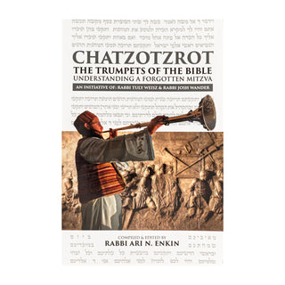 Chatzotzrot - The Trumpets of the Bible