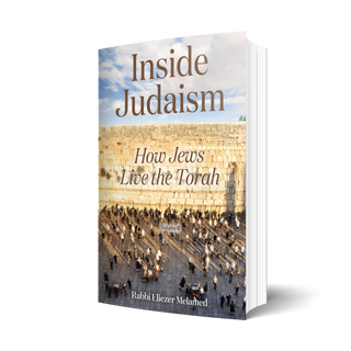 Inside Judaism: How Jews Live the Torah - 2 Volume Set