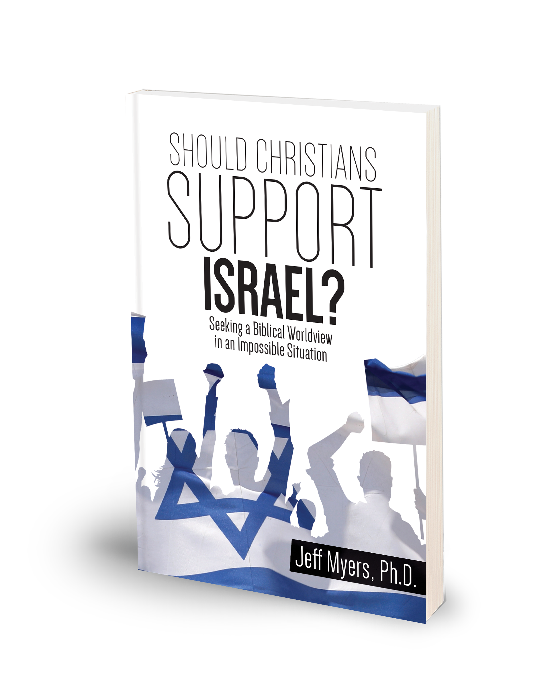 Should Christians Support Israel? – Israel365
