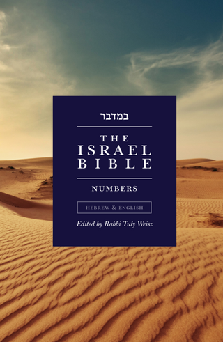The Israel Bible - Numbers