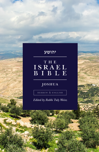 The Israel Bible - Joshua
