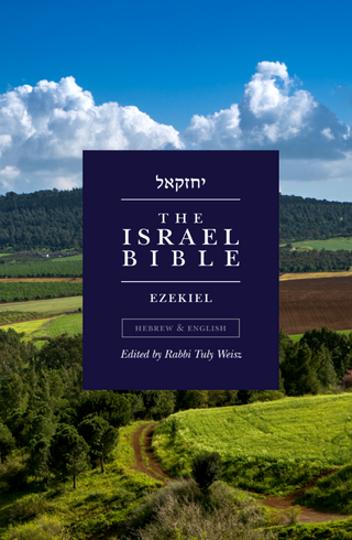 The Israel Bible - Ezekiel