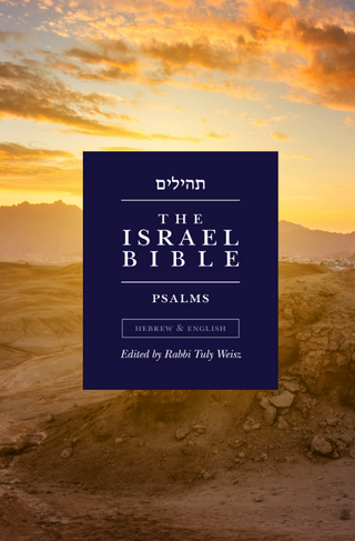 The Israel Bible - Psalms