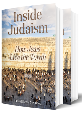Inside Judaism: How Jews Live the Torah - 2 Volume Set