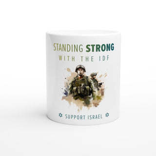 Standing Strong with the IDF 11oz Ceramic Mug
