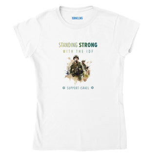 Standing Strong with the IDF Classic Womens Crewneck T-shirt