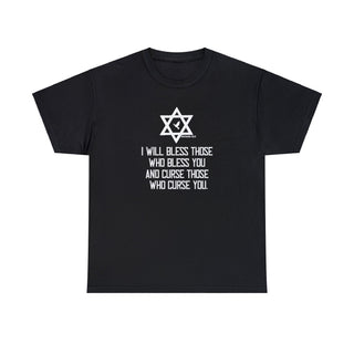 Israel (Genesis 12:3) I Will Bless Those Who Bless You And Curse Those Who Curse You T-Shirt