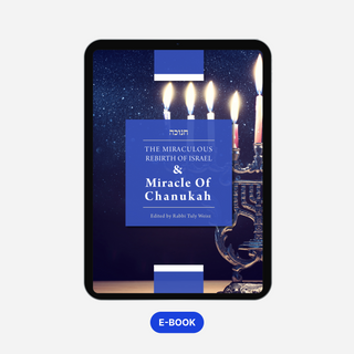 The Miraculous Rebirth of Israel and the Miracle of Hanukkah eBook (PDF)